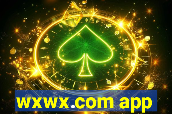 wxwx.com app